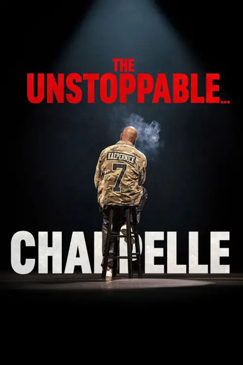 Movie poster "Dave Chappelle: The Unstoppable..."