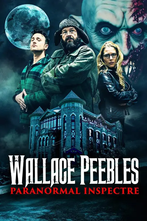 Movie poster "Wallace Peebles Paranormal Inspectre"