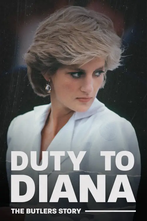 Movie poster "Duty to Diana: The Butler