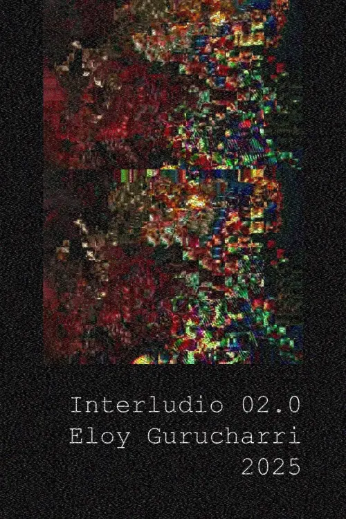 Movie poster "Interlude 02.0"