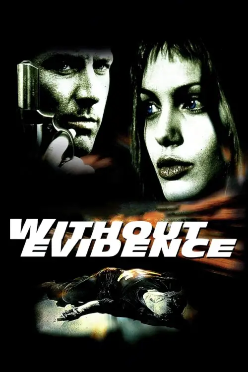 Movie poster "Without Evidence"