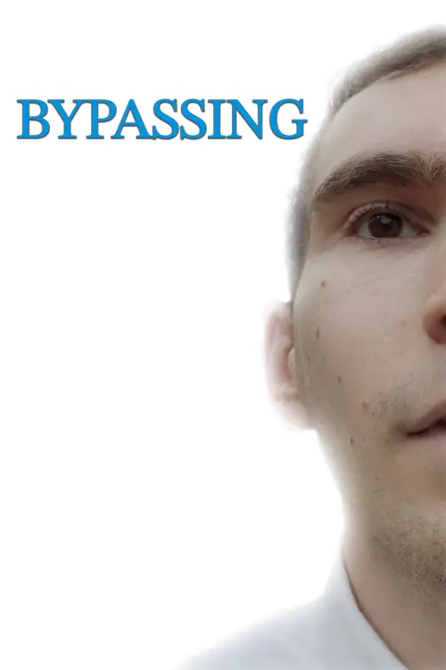 Movie poster "Bypassing"