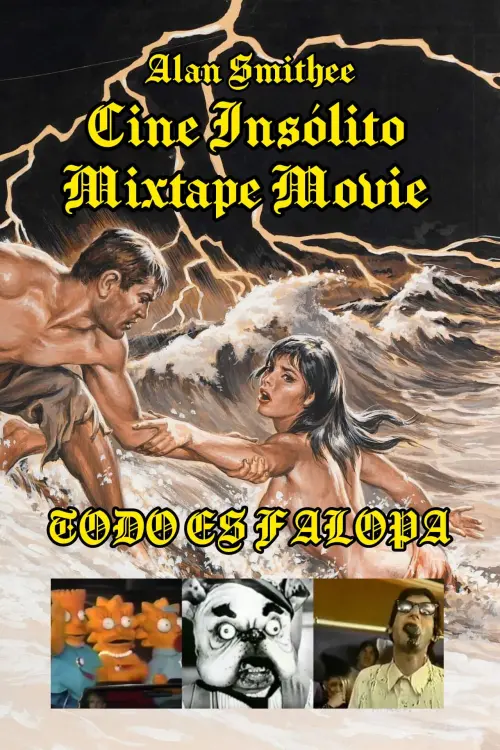 Movie poster "Cine insólito The Mixtape Movie"