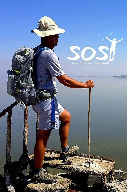 Movie poster "SOS: The Salton Sea Walk"
