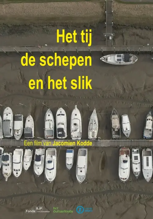 Movie poster "Het tij, de schepen en het slik"
