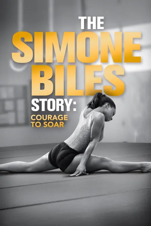 Movie poster "The Simone Biles Story: Courage to Soar"