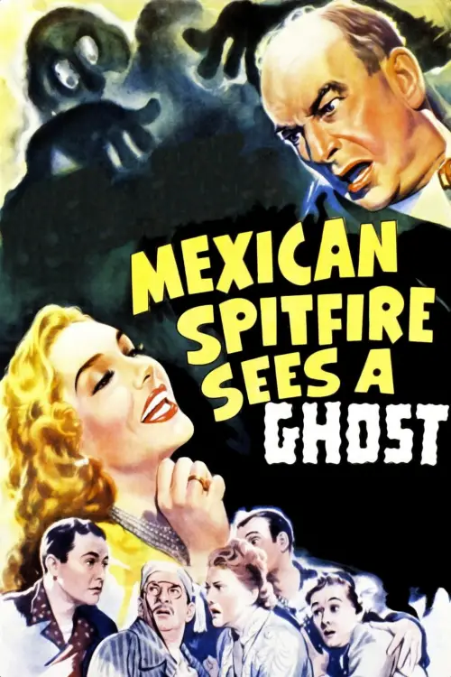 Movie poster "Mexican Spitfire Sees a Ghost"