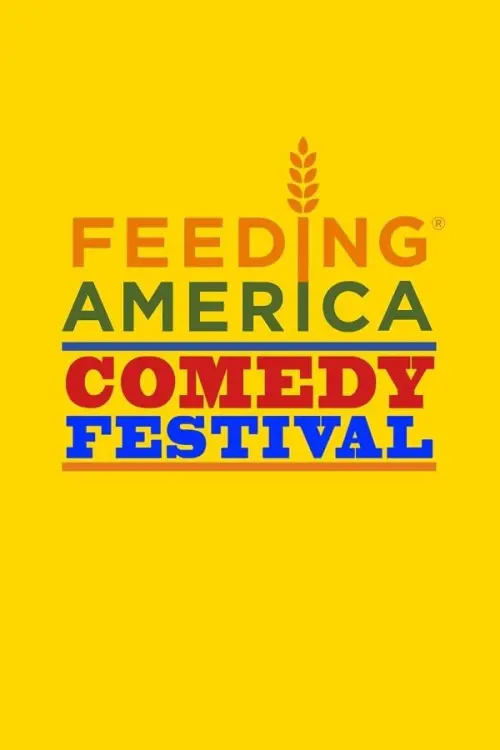 Movie poster "Feeding America Comedy Festival"