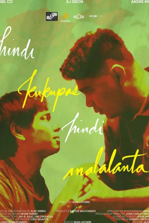 Movie poster "Hindi Kukupas, Hindi Malalanta"