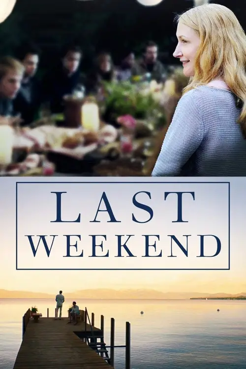 Movie poster "Last Weekend"