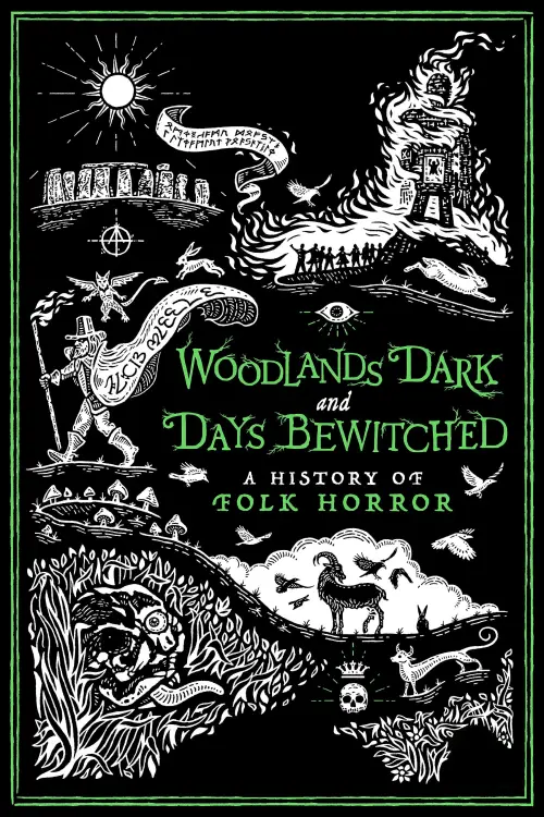 Movie poster "Woodlands Dark and Days Bewitched: A History of Folk Horror"