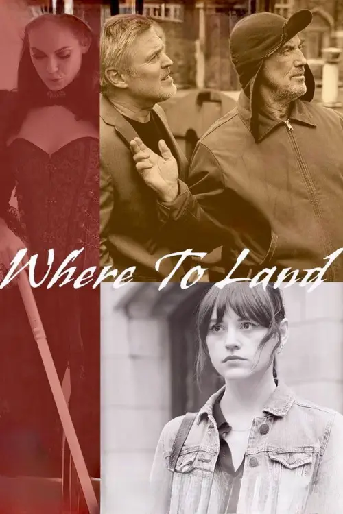Movie poster "Where to Land"