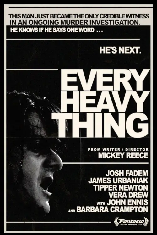 Movie poster "Every Heavy Thing"