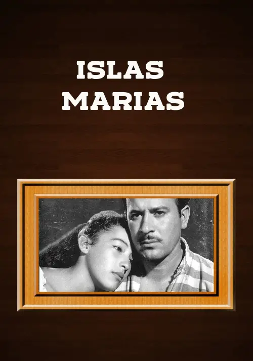 Movie poster "Las Islas Marias"