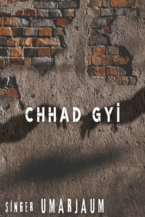 Movie poster "Chhad Gyi"