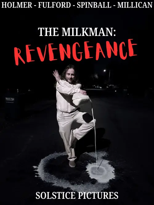 Movie poster "The Milkman: Revengeance"