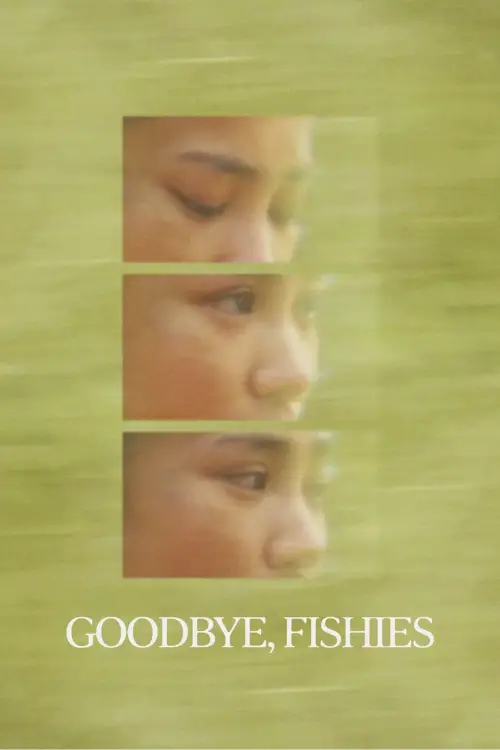Movie poster "Goodbye, Fishies"
