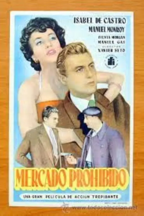 Movie poster "Mercado prohibido"