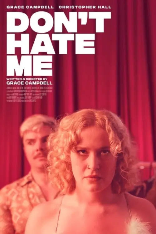Movie poster "Don’t Hate Me"