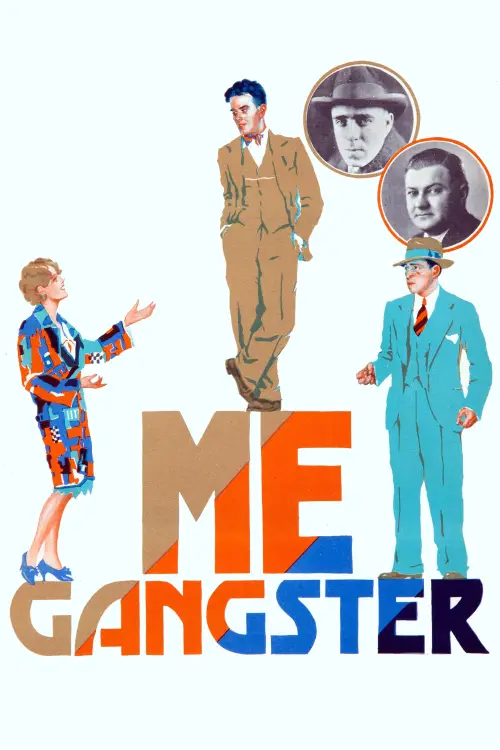 Movie poster "Me, Gangster"