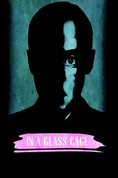Movie poster "In a Glass Cage"