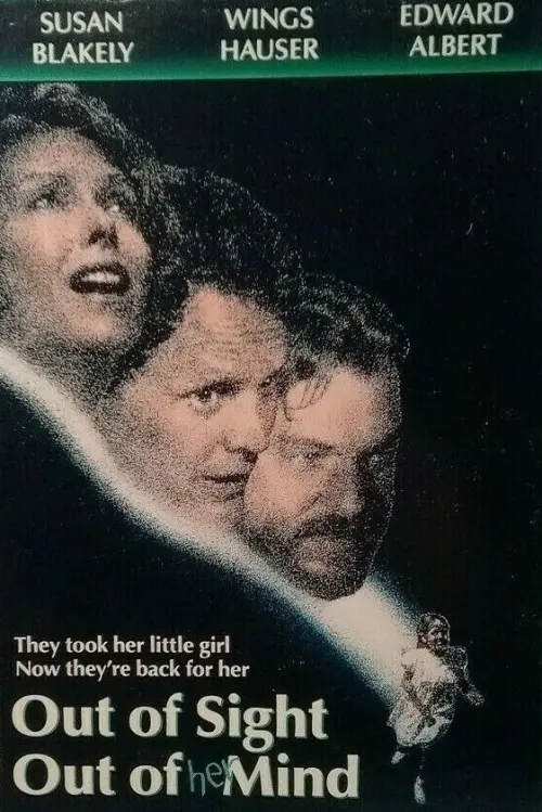 Movie poster "Out of Sight, Out of Mind"