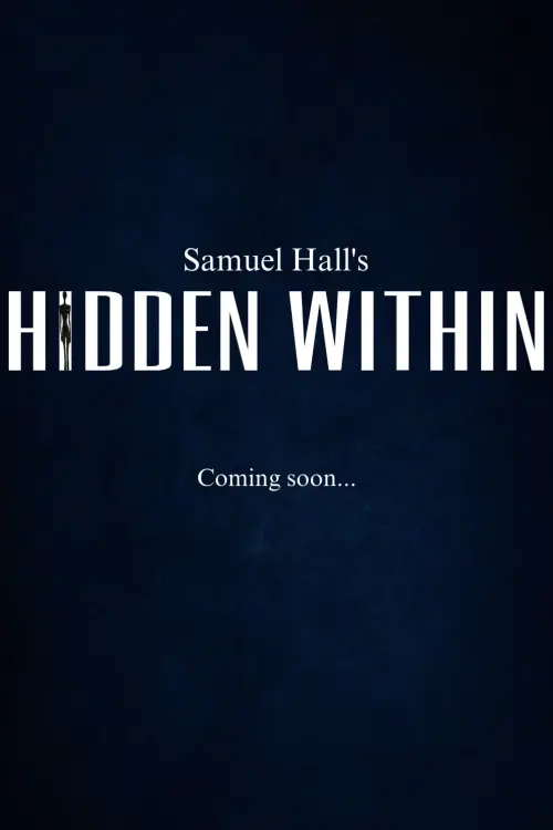 Movie poster "Hidden Within"
