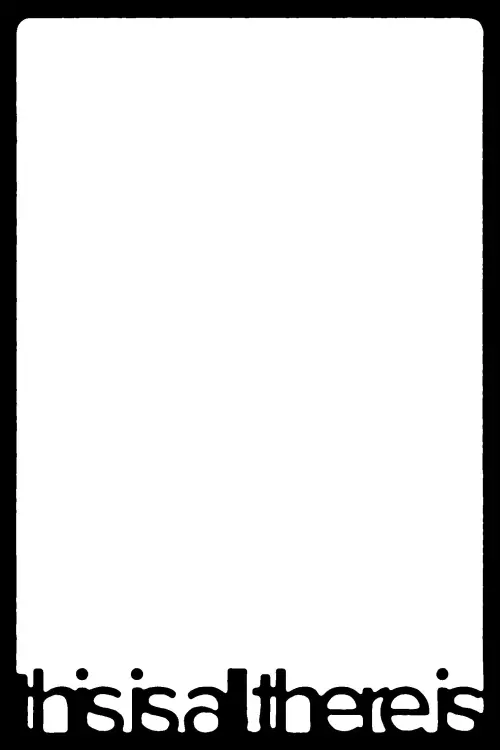 Movie poster "this is all there is"