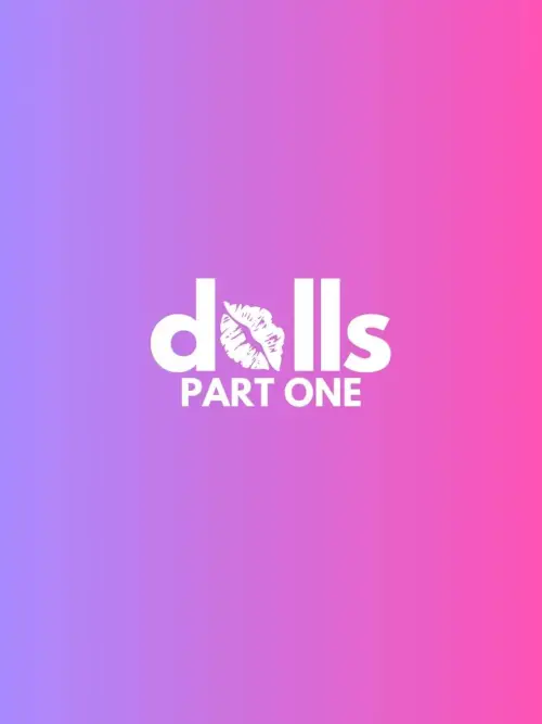 Movie poster "DOLLS: PART ONE"