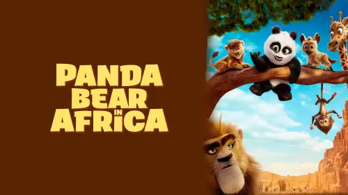 Watch film Panda Bear in Africa | Приключения панды | Русский трейлер | Фильм 2024