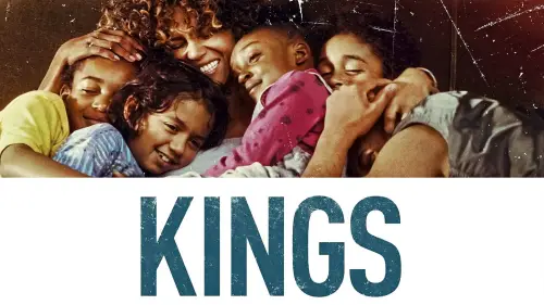 Watch film Kings | Official US Trailer