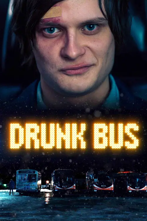Movie poster "Drunk Bus"