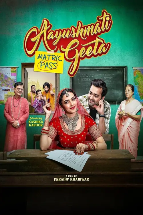 Movie poster "Aayushmati Geeta Matric Pass"