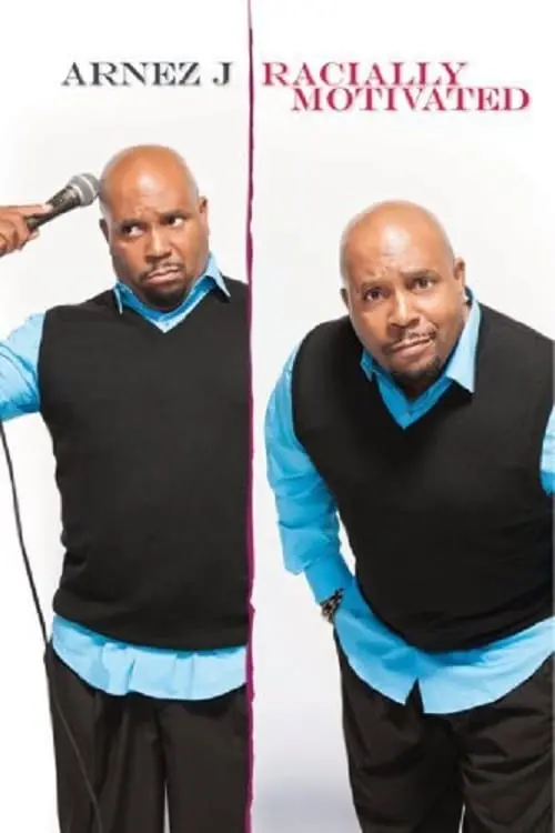 Movie poster "Arnez J: Racially Motivated"