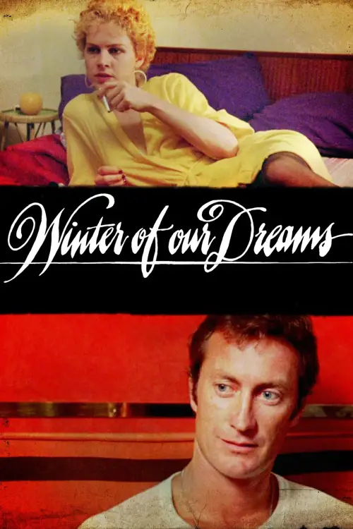 Movie poster "Winter of Our Dreams"