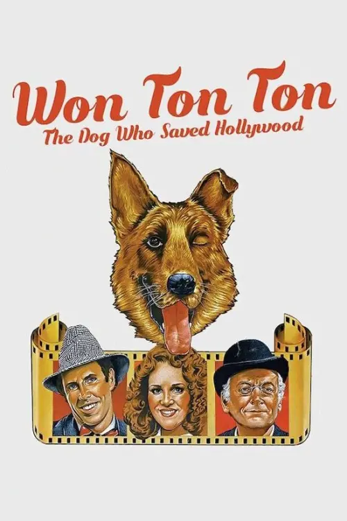 Movie poster "Won Ton Ton: The Dog Who Saved Hollywood"