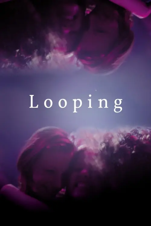 Movie poster "Looping"