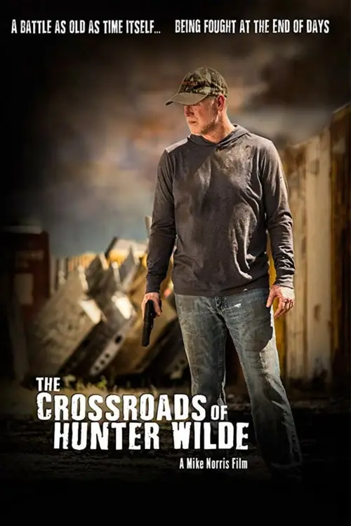 Movie poster "The Crossroads of Hunter Wilde"