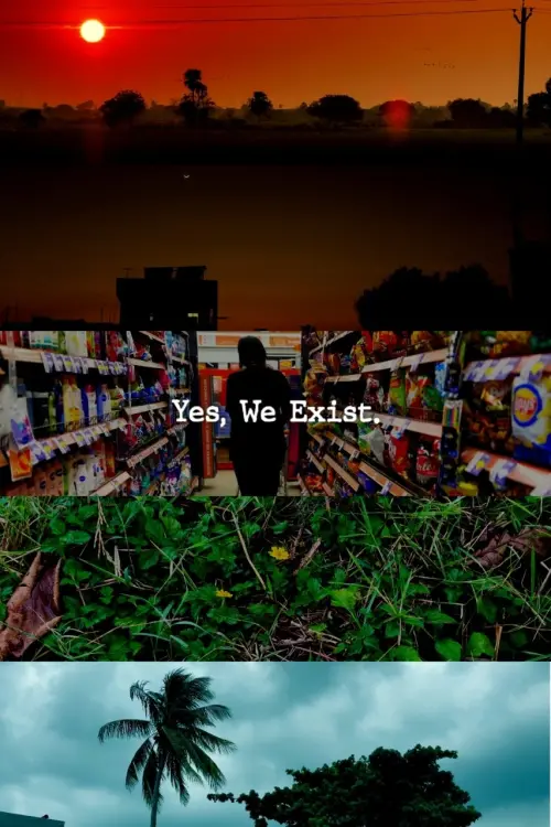 Movie poster "YES, WE EXIST"
