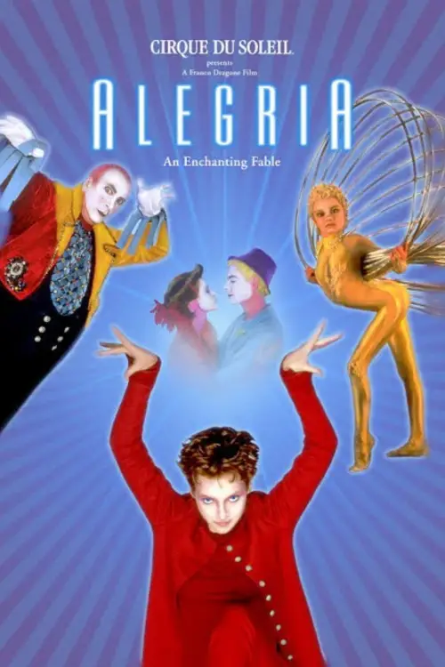 Movie poster "Alegría: An Enchanting Fable"