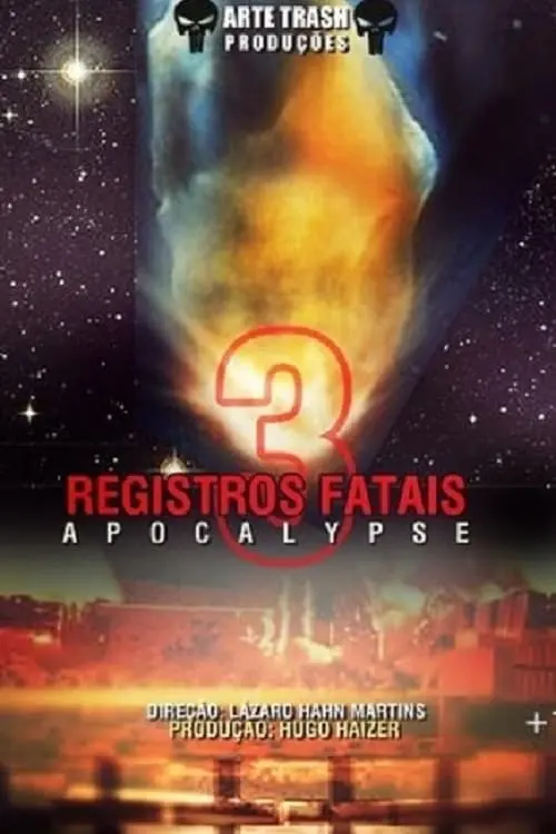 Movie poster "Registros Fatais 3: Apocalypse"
