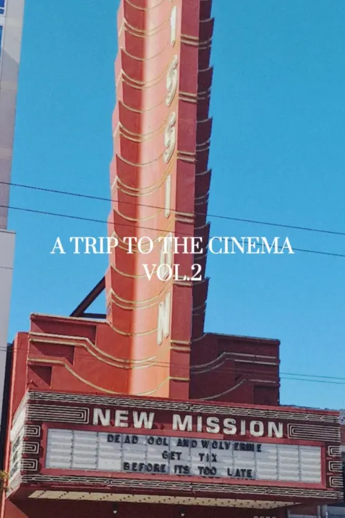 Movie poster "A Trip To The Cinema Vol.2"