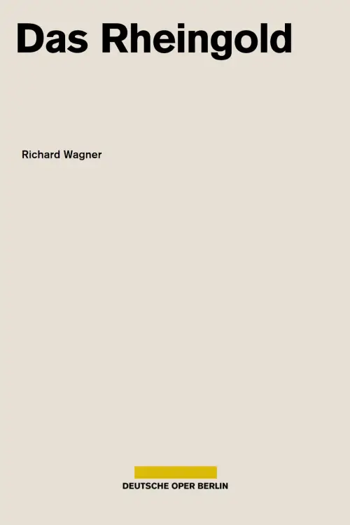 Movie poster "Wagner - Das Rheingold (Deutsche Oper Berlin)"