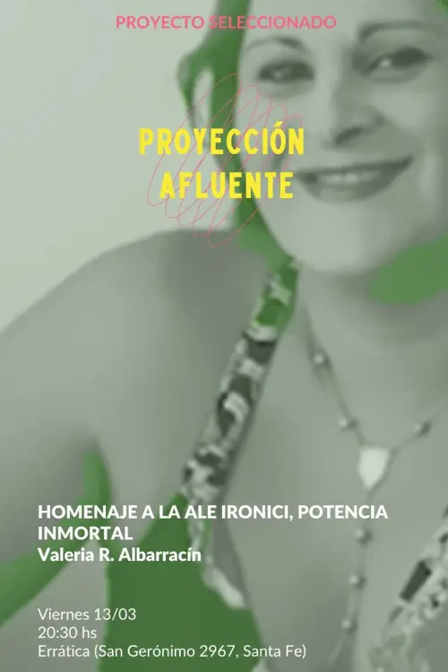 Movie poster "Homenaje a la Ale Ironici, potencia inmortal"