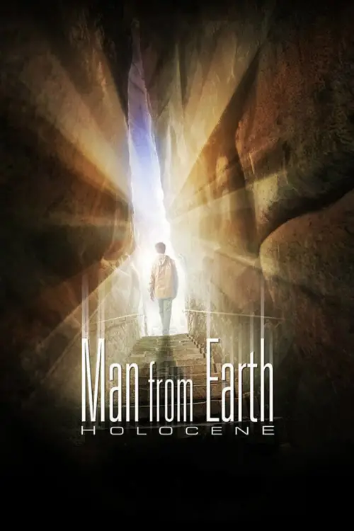 Movie poster "The Man from Earth: Holocene"