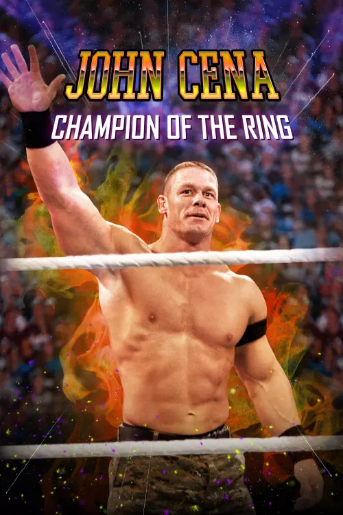 Movie poster "John Cena: Champion of the Ring"