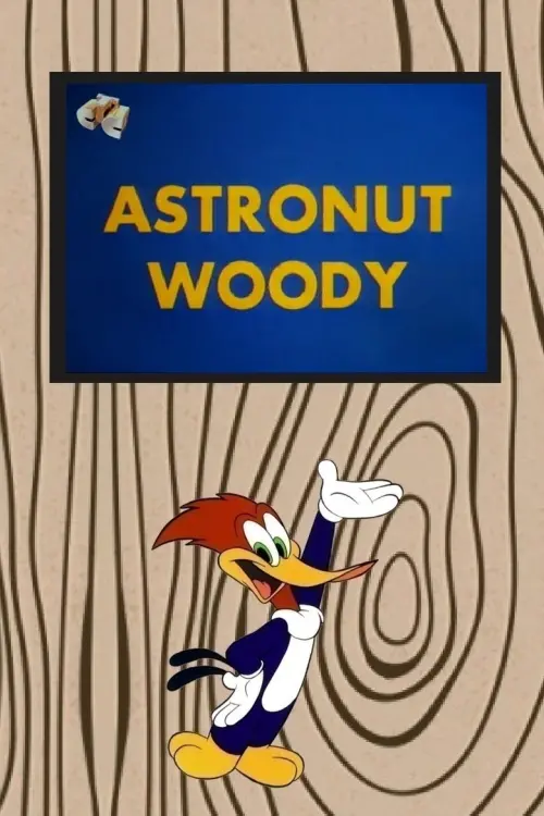 Movie poster "Astronut Woody"
