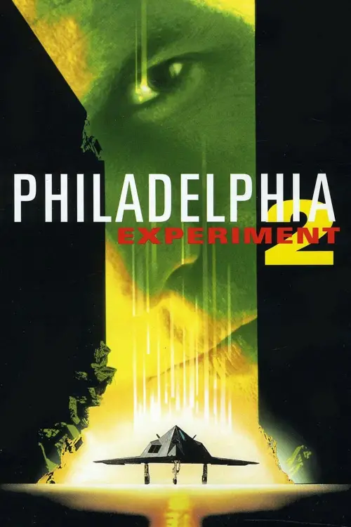 Movie poster "Philadelphia Experiment II"