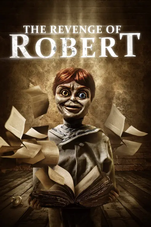 Movie poster "The Revenge of Robert"