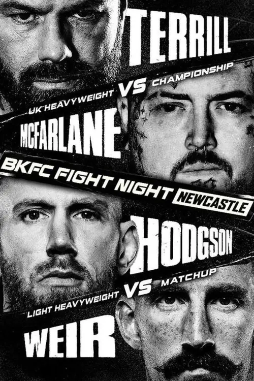 Movie poster "BKFC Fight Night Newcastle 2026: Mick Terrill vs Jay McFarlane"